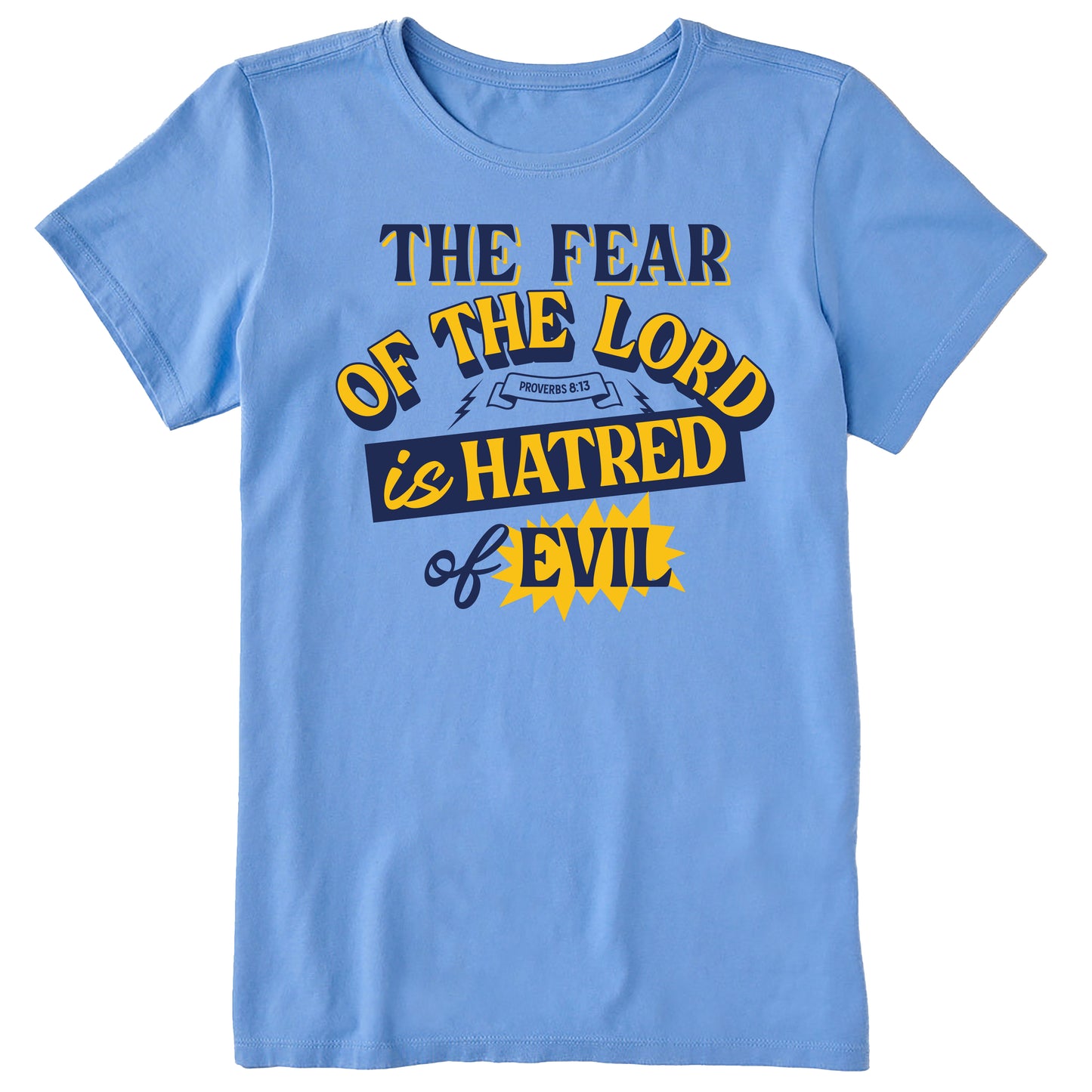 The Fear of the Lord | Christian Print Download | Proverbs 8:13 Bible Verse Design