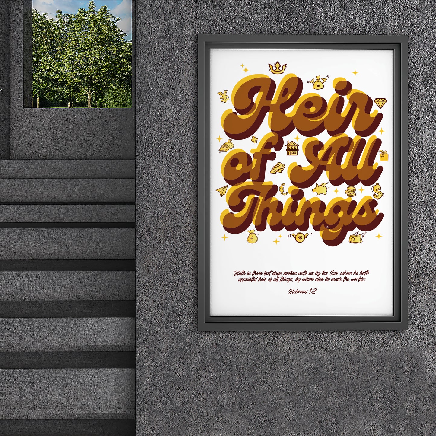 Heir of All Things | Hebrews 1:2 | Christian Digital Art for Wall Art