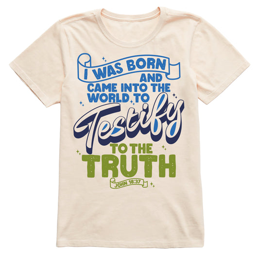 Testify to the Truth | John 18:37 | Christian Digital Design Print