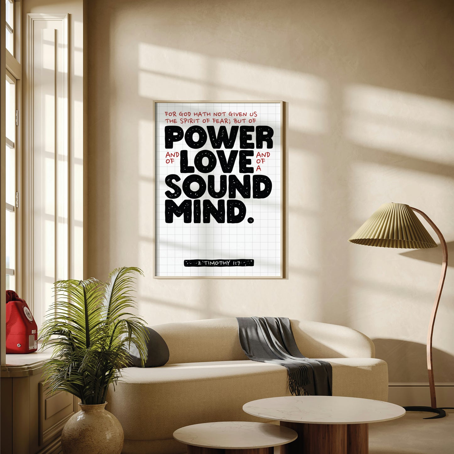 Not Given The Spirit of Fear | 2 Timothy 1:7 | Power, Love & Sound Mind Wall Art Design