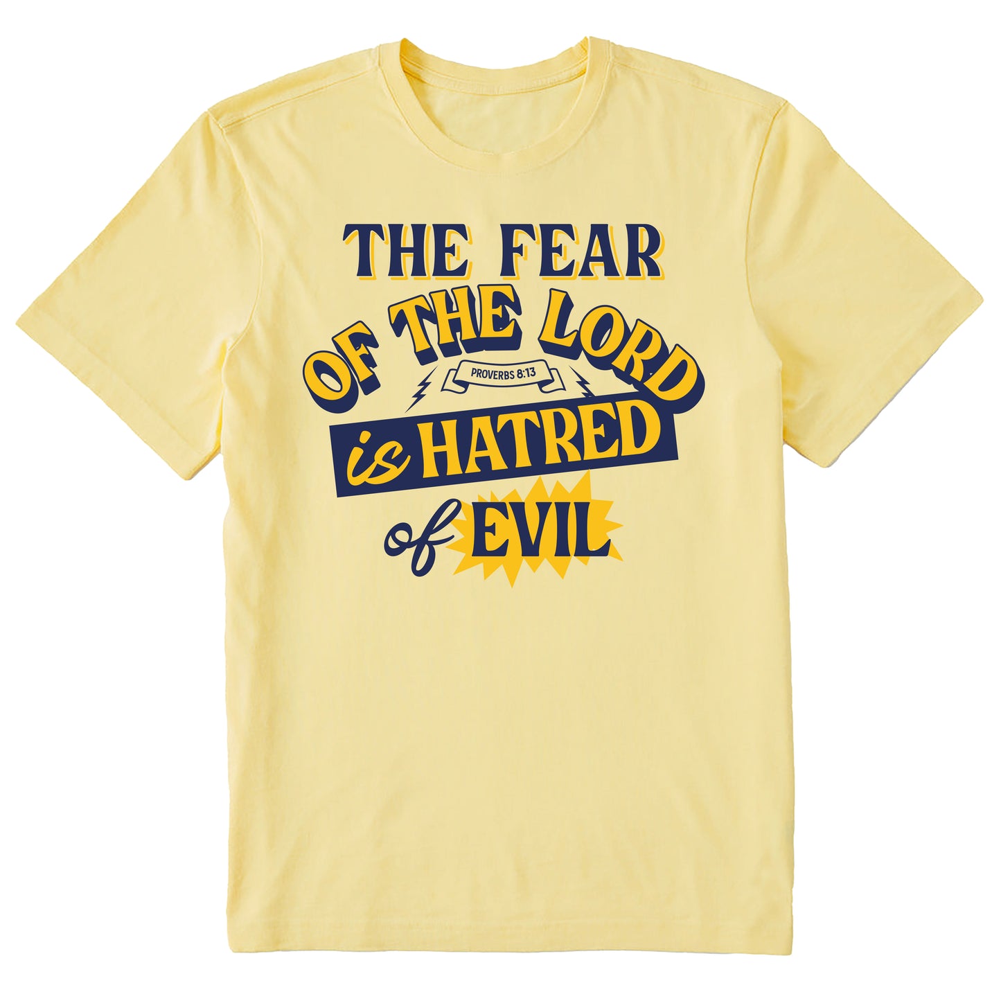 The Fear of the Lord | Christian Print Download | Proverbs 8:13 Bible Verse Design